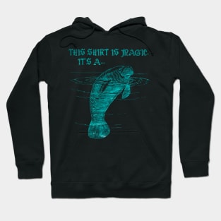 Magic Manatee Silly Pun Hoodie